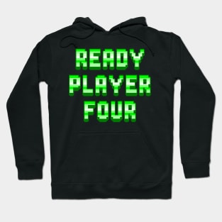 Ready Player Four Hoodie